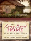 Cover image for The Long Road Home Romance Collection